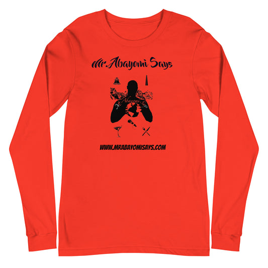 Long Sleeve Mr.AbayomiSays T-Shirt