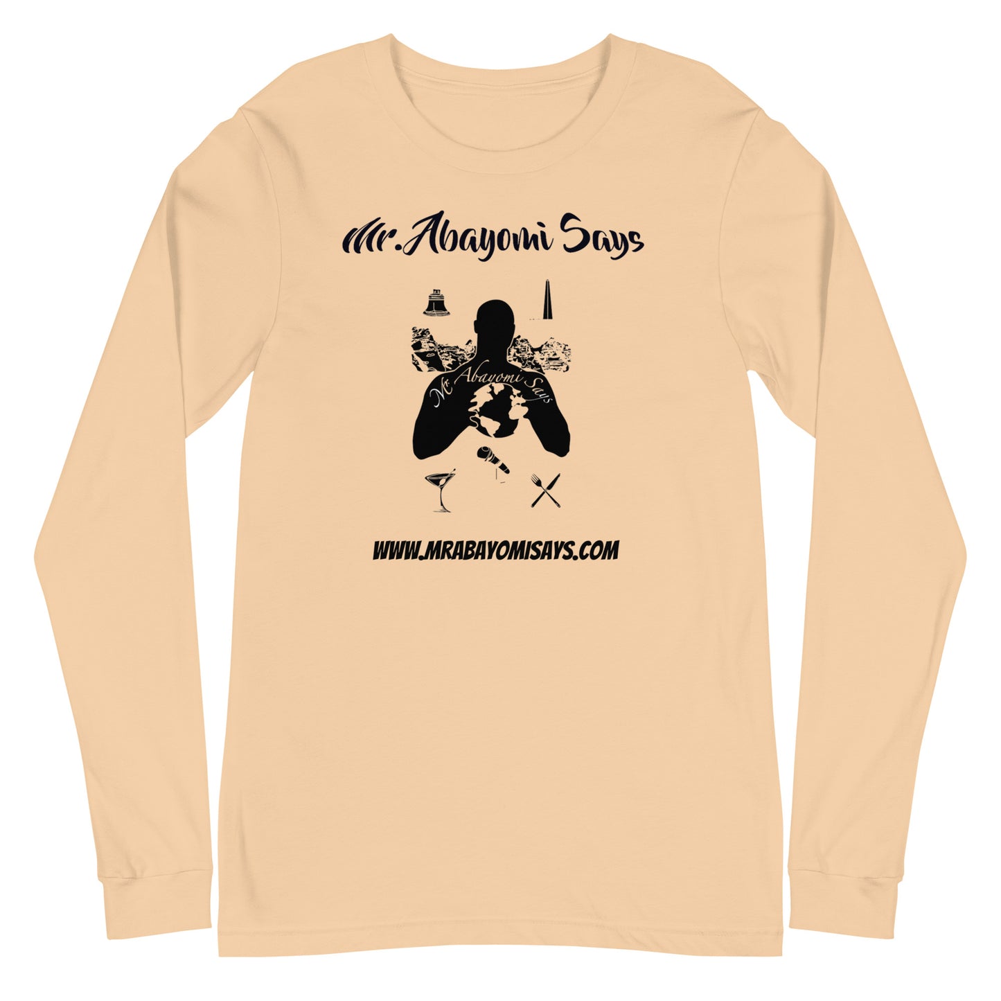 Long Sleeve Mr.AbayomiSays T-Shirt